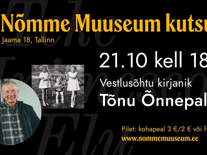 Vestlusõhtu Tõnu Õnnepaluga Vestlusõhtu Tõnu Õnnepaluga