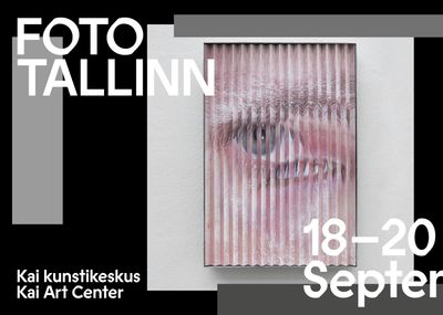 Foto Tallinn — Shaping the Future of Photographic Art