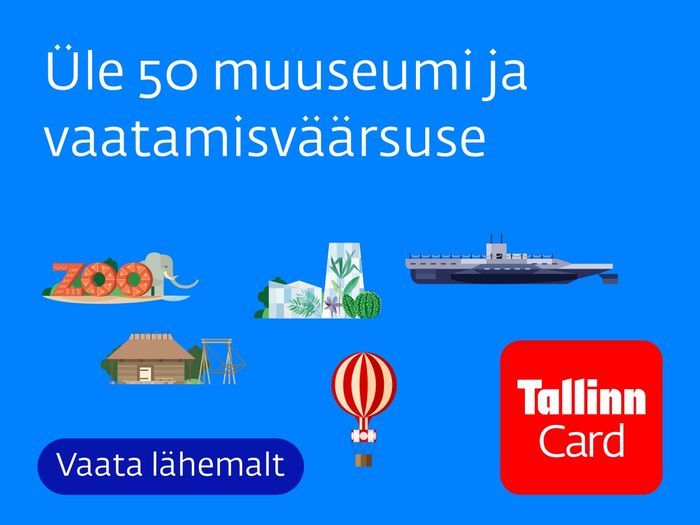 Avasta Tallinna lihtsalt ja mugavalt!