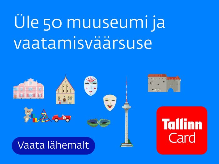 Avasta Tallinna lihtsalt ja mugavalt!